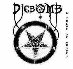 Diebomb : A Theme of Murder